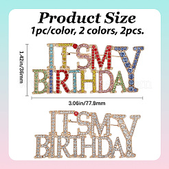 2 шт. 2 стиля «Это мой день рождения» броши из сплава со стразами для рюкзака и одежды&nbsp;JEWB-GF0011-51B
