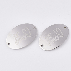 Valentine's Day Theme, 201 Stainless Steel Links connectors, Oval with Word Te Amo, Stainless Steel Color, 20x30x1mm, Hole: 1.8mm