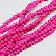 1 Strand Dyed Fuchsia Round Synthetic Turquoise Beads Strands X-TURQ-G106-4mm-02K