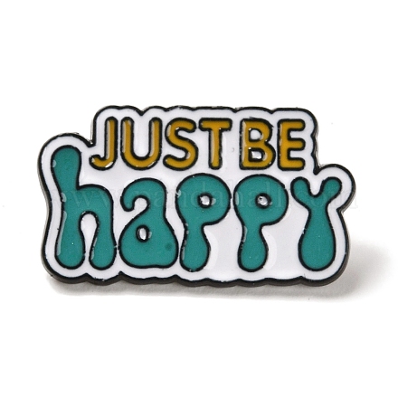 Inspiring Word Just Be Happy Enamel Pins JEWB-Z014-05D-EB-1