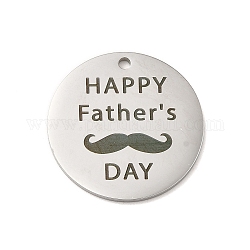 Día del padre tema 304 colgantes de acero inoxidable, redondo plano con la palabra feliz día del padre y barba, color acero inoxidable, 25x1.5mm, agujero: 1.6 mm