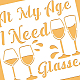 ベネクリートワインカップステンシル  私の年齢では12x12インチのメガネが必要です ペットペインティングテンプレート スクラップブッキング用のステンシルを描く  フロア家具  ウォールアート DIY-WH0172-959-4