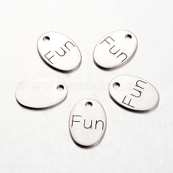 Spray Painted Stainless Steel Pendants, Oval with Words Fun, Stainless Steel Color, 17x12x1mm, Hole: 2mm