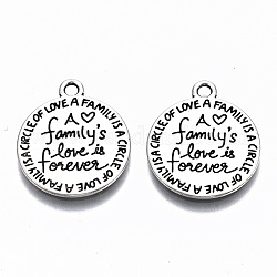 Tibetan Style Alloy Pendants, Lead Free & Cadmium Free, Flat Round with Word Family's Love is Forever, Antique Silver, 20x17x1mm, Hole: 1.6mm, about 746pcs/1000g