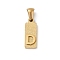 304 Stainless Steel Pendants, Golden, Rectangle with Letter Charm, Letter D, 17.5x6.5x3mm, Hole: 3x6mm