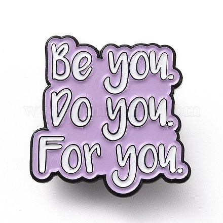Word Be You Do You For You Enamel Pin JEWB-D013-02C-1