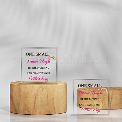 Acrylic Inspirational Quotes Gifts Small Positive Thought In The
