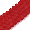 Transparent Glass Beads Strands, Faceted, Frosted, Rondelle, Crimson, 8mm, Hole: 1mm, about 60~62pcs/strand, 39~40cm