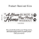 SUPERDANT Family Pets Quotes Wall Sticker A House is Not A Home without Paw Prints Wall Decal Pet Footprints Heart Shape PVC Wall Art Self-adhesive Sticker for Home Decorations DIY-WH0377-037-2