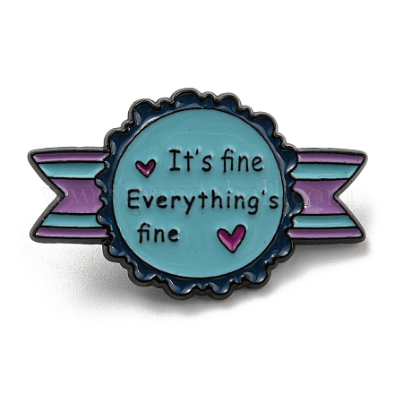It's Fine Everything's Fine Inspiring Quote Enamel Pins JEWB-Q031-05EB-01-1