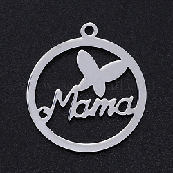 Muttertagsthema, 201 lasergeschnittene Edelstahlanhänger, Ring mit Schmetterling & Wort Mama, Edelstahl Farbe, 22.5x19.5x1 mm, Bohrung: 1.4 mm