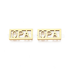 Uniones de filigrana de 201 acero inoxidable, rectángulo con la palabra opa, para el dia del padre, dorado, 15x7.5x1mm