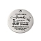 Anti-Tarnish 201 Stainless Steel Pendants, Message Charm, Flat Round Charm, Stainless Steel Color, 30x1.5mm, Hole: 2.5mm