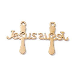 Placcatura sottovuoto 304 ciondolo in acciaio inossidabile, croce con la parola di Gesù, oro, 20.5x17.5x0.5mm, Foro: 1.8 mm