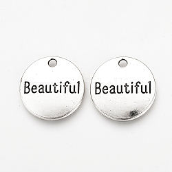 Tibetan Style Alloy Pendants, Cadmium Free & Lead Free, Flat Round with Word Beautiful, Antique Silver, 20x2mm, Hole: 2mm